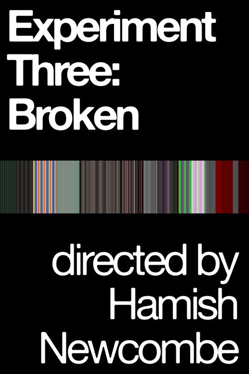 Movie poster for Experiment Three: Broken (2021)