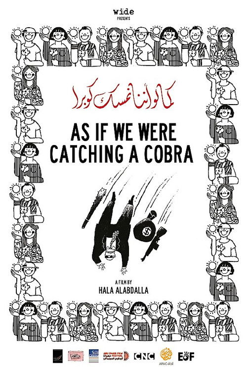 Movie poster for As If We Were Catching a Cobra (2012)