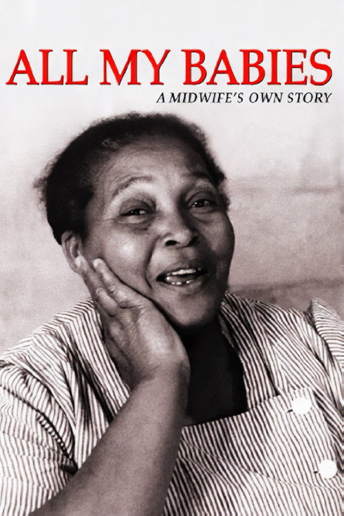 Movie poster for All My Babies... A Midwife's Own Story (1953)