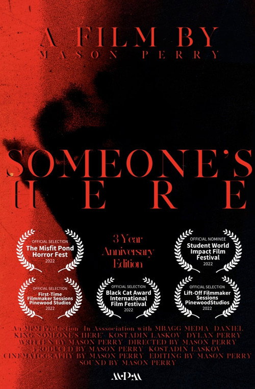 Movie poster for SOMEONE'S HERE (3 Year Anniversary Edition) (2025)