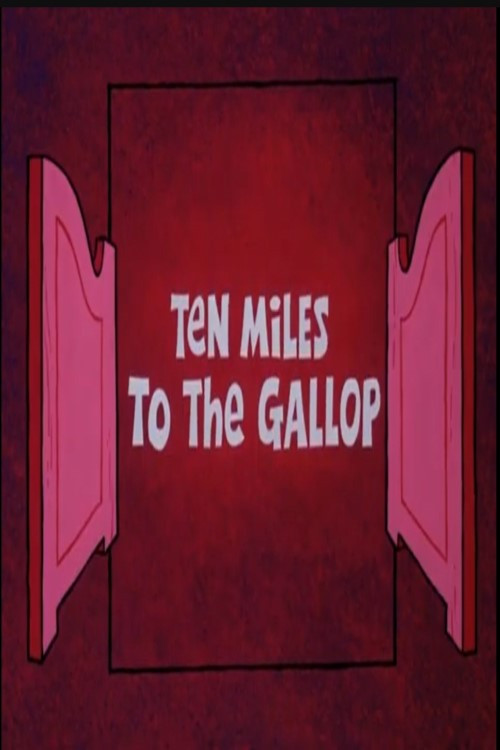 Movie poster for Ten Miles to the Gallop (1973)