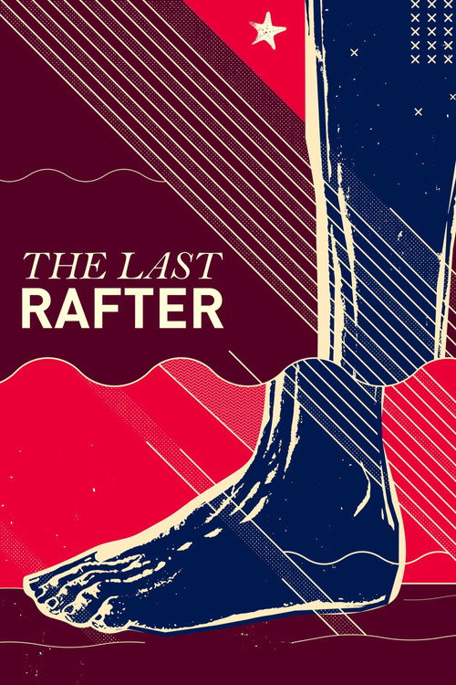 Movie poster for The Last Rafter (2020)
