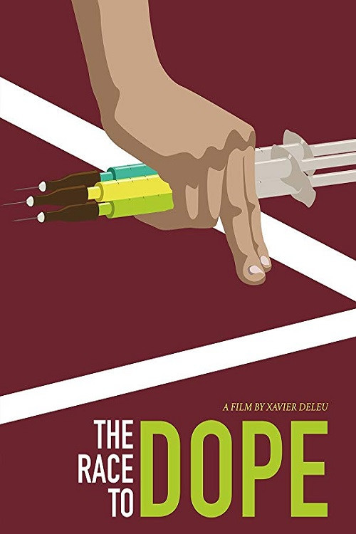 Movie poster for The Race to Dope (2016)