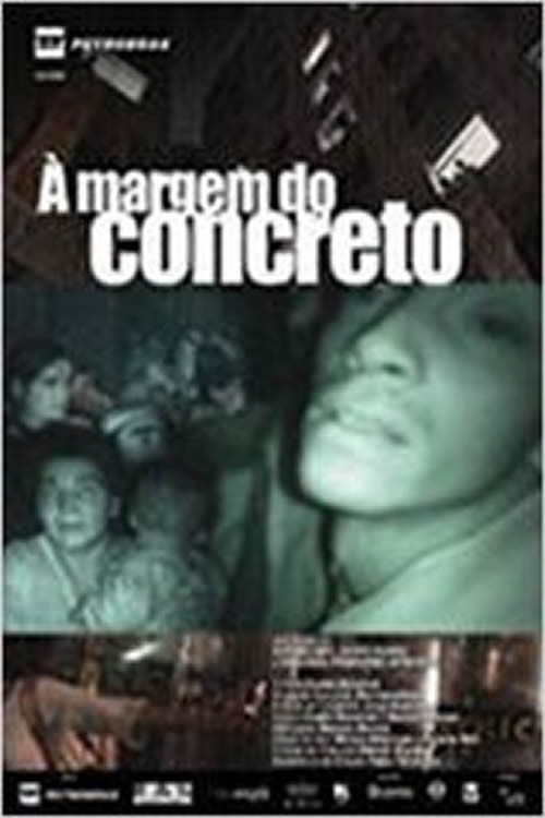 Movie poster for À Margem do Concreto (2007)
