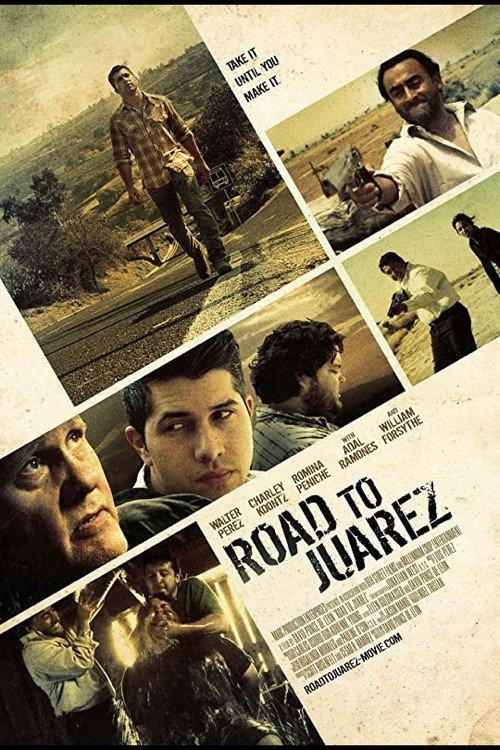 Movie poster for Road to Juarez (2015)