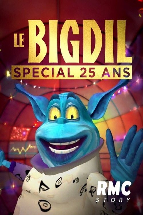 Movie poster for Le Bigdil - spécial 25 ans (2023)
