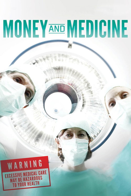 Movie poster for Money and Medicine (2012)