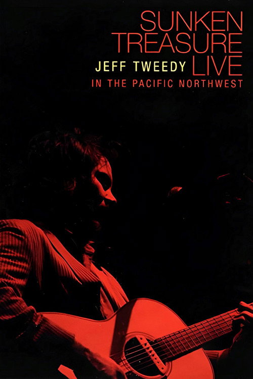 Movie poster for Jeff Tweedy: Sunken Treasure - Live in the Pacific Northwest (2006)
