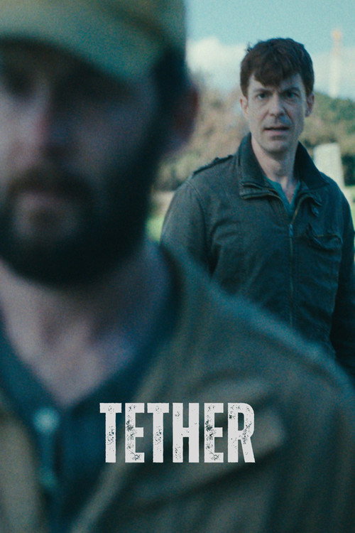 Movie poster for Tether (2025)