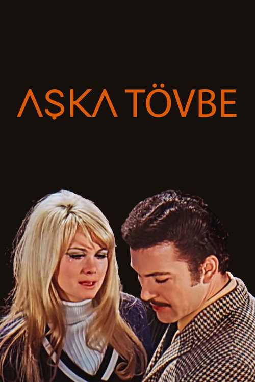 Movie poster for Aşka Tövbe (1968)