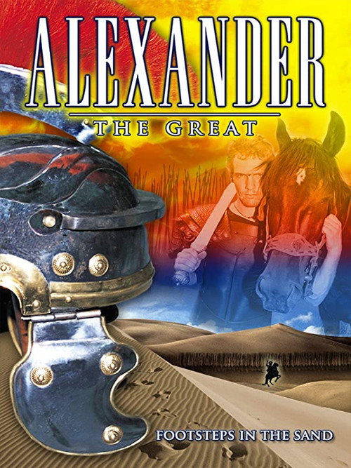 Movie poster for Alexander the Great: Footsteps in the Sand (2004)