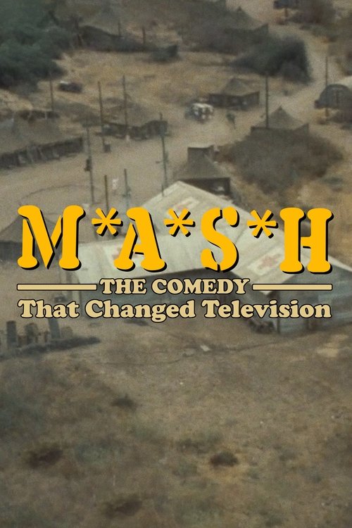Movie poster for M*A*S*H: The Comedy That Changed Television (2024)