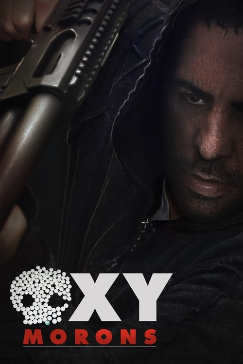 Movie poster for Oxy-Morons (2011)