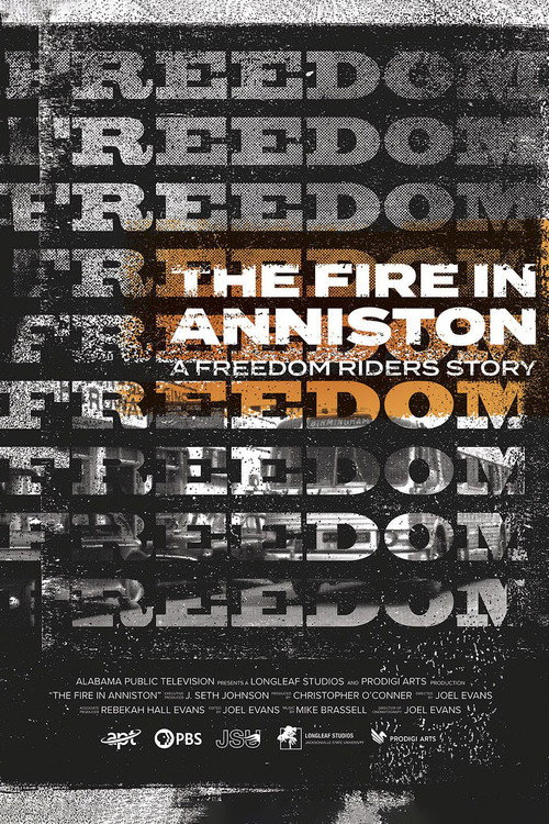 Movie poster for The Fire in Anniston: A Freedom Riders Story (2021)