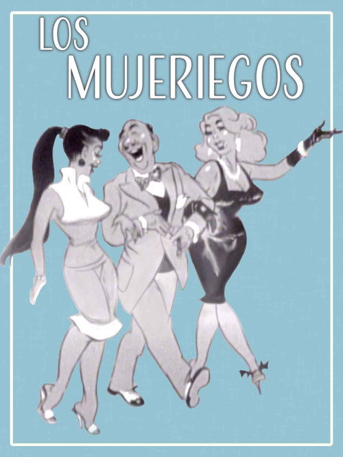 Movie poster for Los Mujeriegos (1958)