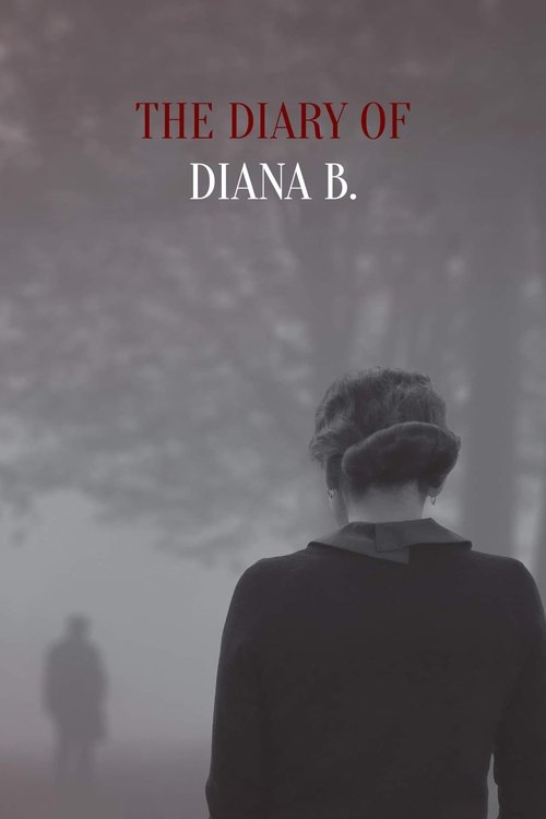 Movie poster for The Diary of Diana B. (2019)