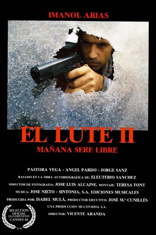 Movie poster for El Lute II: Tomorrow I'll Be Free (1988)