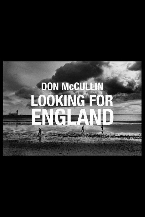 Movie poster for Don McCullin: Looking for England (2019)