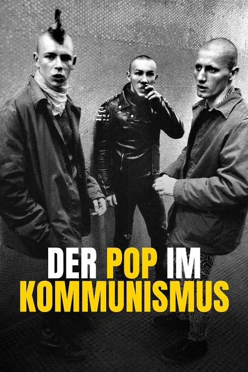 Movie poster for Der Pop im Kommunismus (2021)