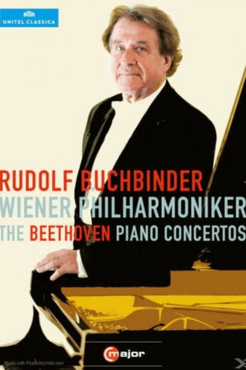 Movie poster for Rudolf Buchbinder/Wiener Philharmoniker - The Beethoven Piano Concertos (2011)