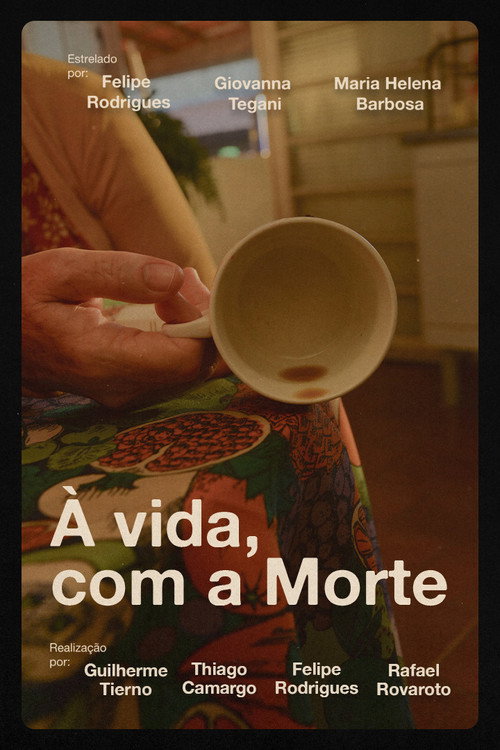 Movie poster for À vida, com a Morte (2026)
