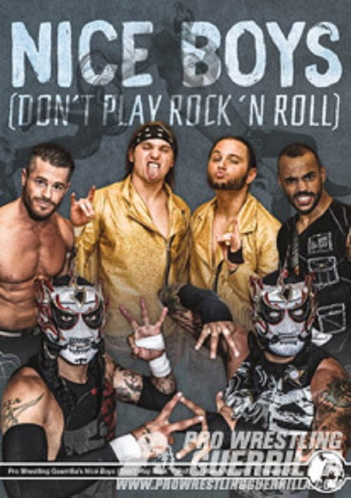 Movie poster for PWG: Nice Boys (Don't Play Rock and Roll) (2017)
