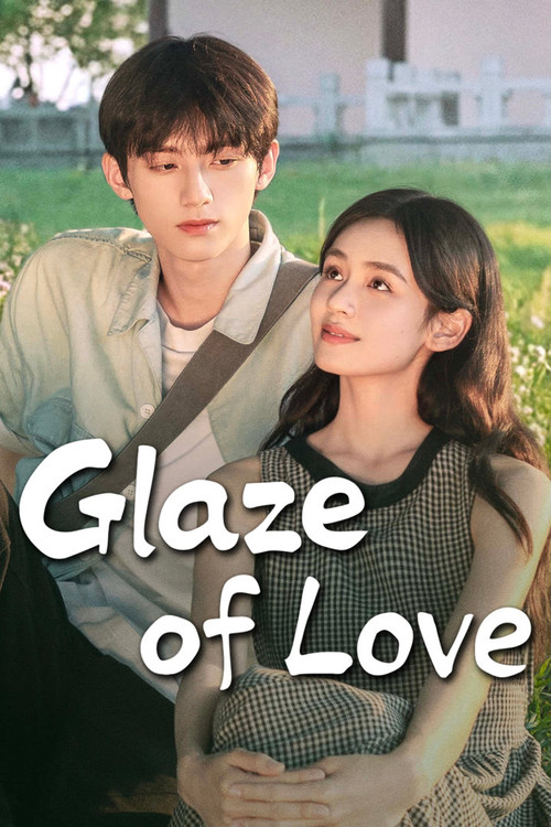 Glaze of Love poster
