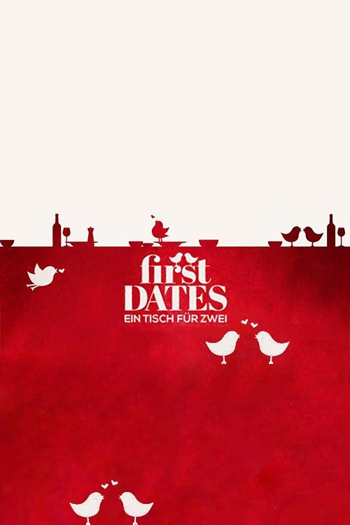 First Dates - Ein Tisch für zwei poster