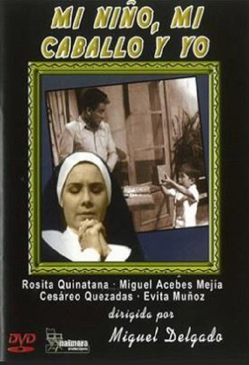 Movie poster for Mi niño, mi caballo y yo (1959)