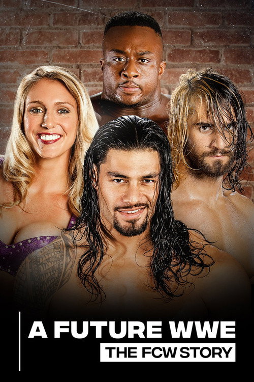 Movie poster for A Future WWE: The FCW Story (2020)