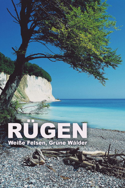 Movie poster for Rügen - Weiße Felsen, grüne Wälder (2023)
