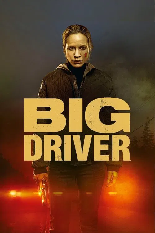 Movie poster for Big Driver (2014)
