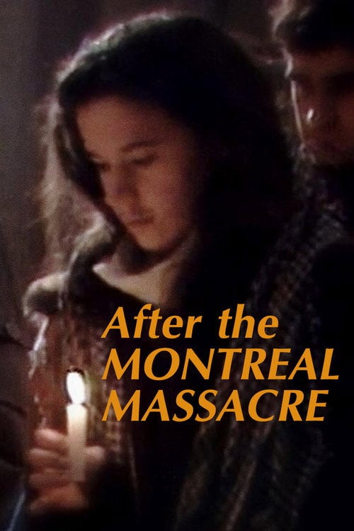 Movie poster for After the Montreal Massacre (1990)