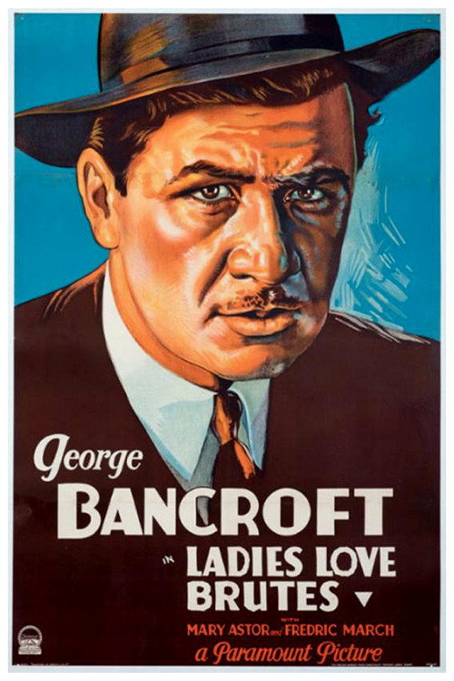 Movie poster for Ladies Love Brutes (1930)