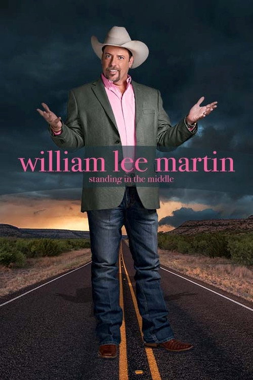 Movie poster for William Lee Martin: Standing in the Middle (2019)