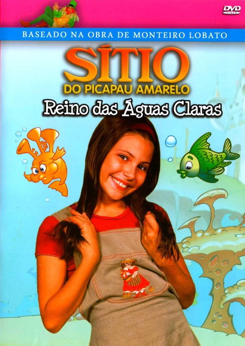 Movie poster for Sítio do Picapau Amarelo: Reino das Águas Claras (2001)