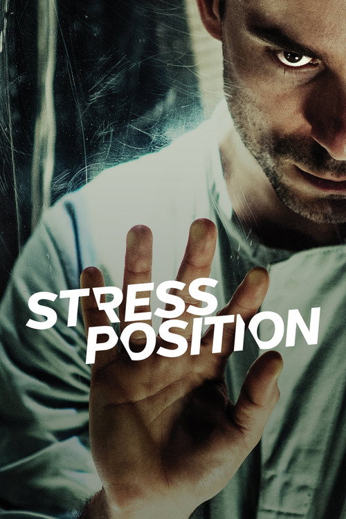 Movie poster for Stress Position (2013)