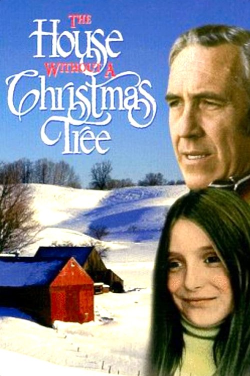 Movie poster for The House Without a Christmas Tree (1972)