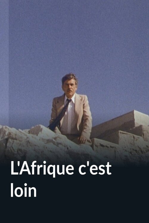 Movie poster for L'Afrique c'est loin (1982)