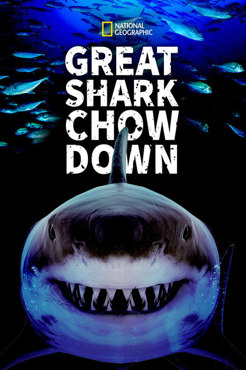 Movie poster for Great Shark Chow Down (2019)