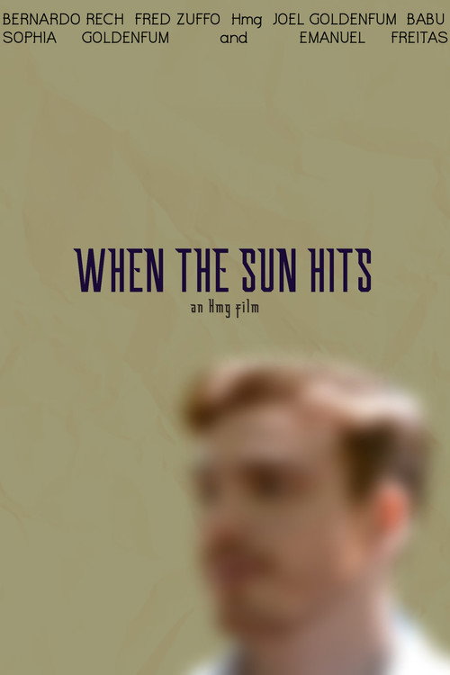Movie poster for When the Sun Hits (2024)