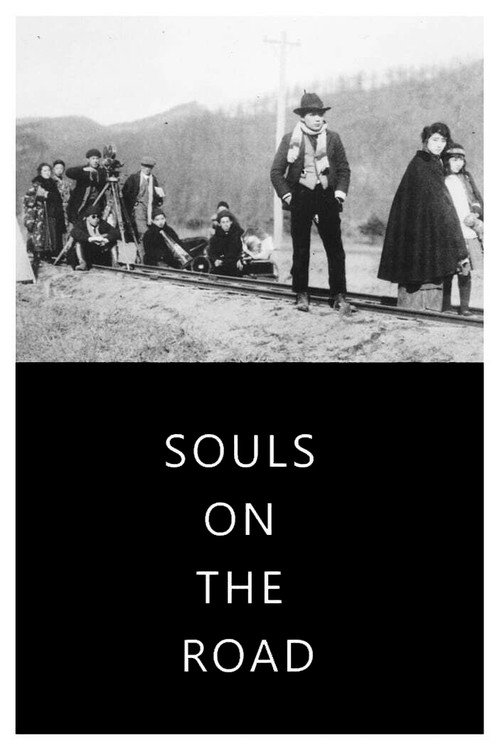 Movie poster for Souls on the Road (1921)