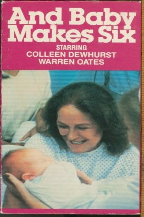 Movie poster for And Baby Makes Six (1979)