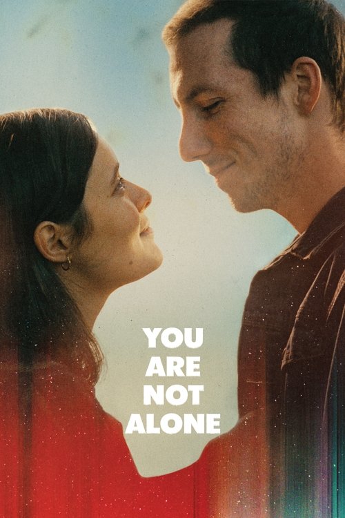 Movie poster for You Are Not Alone (2024)