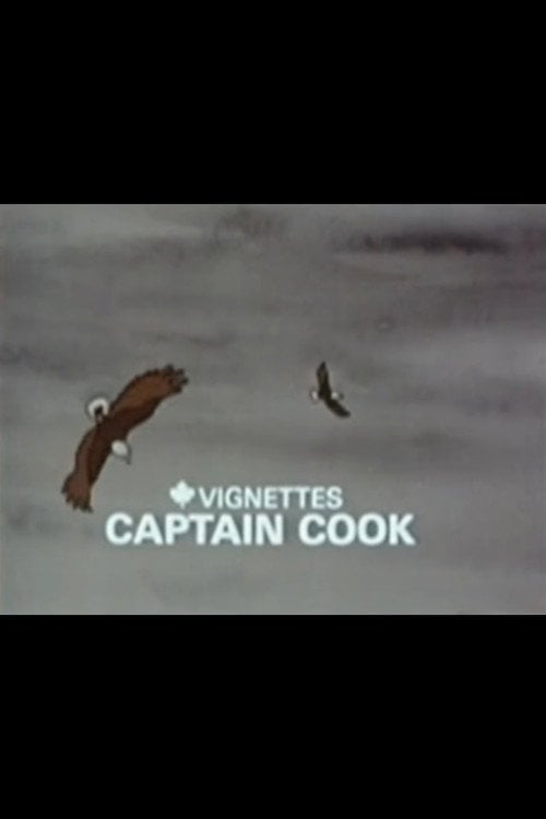 Movie poster for Canada Vignettes: Captain Cook (1978)