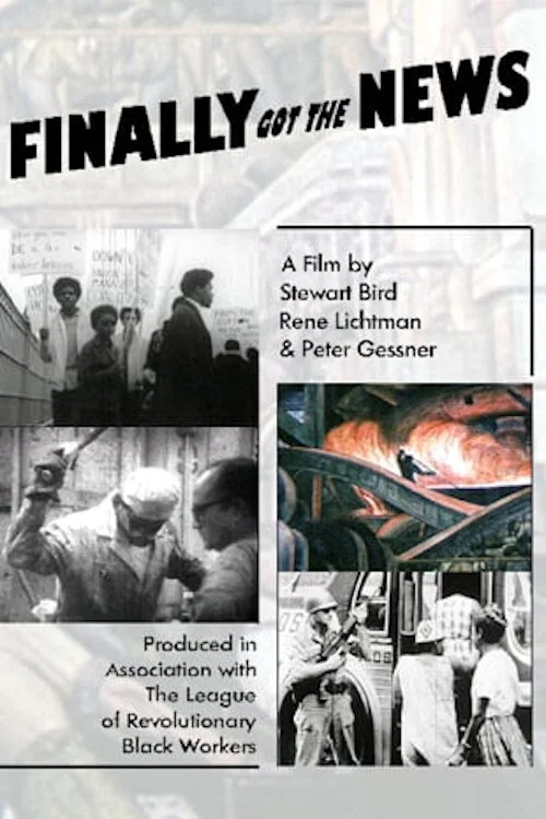 Movie poster for Finally Got the News (1970)