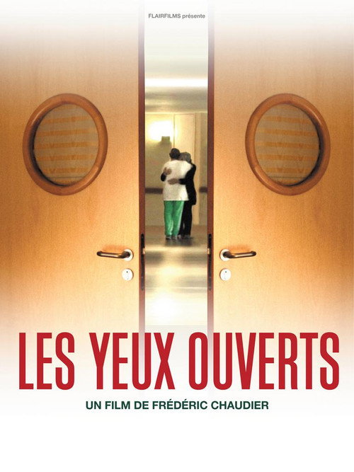 Movie poster for Les yeux ouverts (2010)