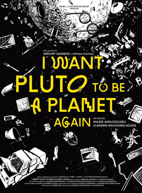 Movie poster for I Want Pluto to Be a Planet Again (2016)