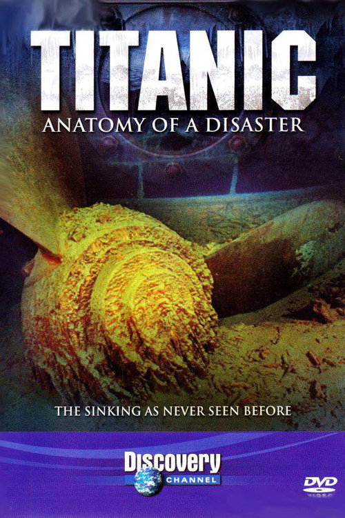 Movie poster for Titanic: Anatomy of a Disaster (1997)