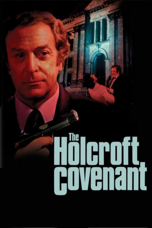 Movie poster for The Holcroft Covenant (1985)